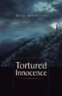 Tortured Innocence - Preview