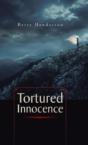 Tortured Innocence - Preview