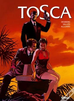 Capa do artigo Tosca ; Coffret Tome 1 À Tome 3