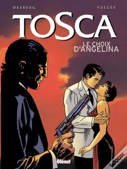 Capa do artigo Tosca Tome 2 ; Le Choix D'Angelina