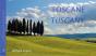 Toscane, Terre De Lumière ; Tuscany, Landscape Of Light - Preview