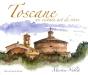 Toscane, Un Certain Art De Vivre - Preview