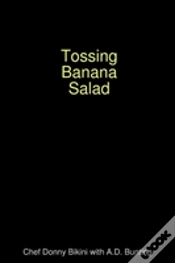 Capa do artigo Tossing Banana Salad