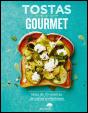 Tostas Gourmet - Preview