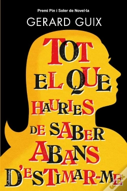 Capa do artigo Tot El Que Hauries De Saber Abans D'Estimar-Me