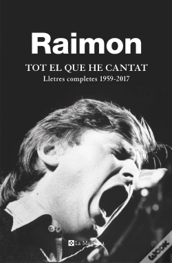 Capa do artigo Tot El Que He Cantat. Lletres Completes 1959-2017