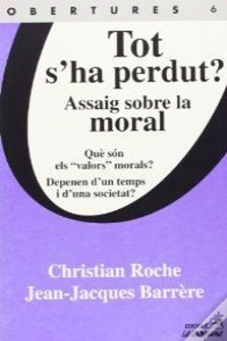 Capa do artigo Tot S'Ha Perdut?, Assaig Sobre La Moral