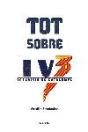 Tot Sobre Tv3 - Preview