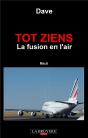 Tot Zien ; La Fusion De L'Air - Preview