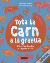 Tota La Carn A La Graella