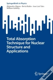 Capa do artigo Total Absorption Technique For Nuclear Structure And Applications