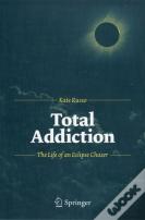 Total Addiction