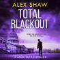 Total Blackout - Preview
