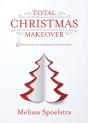 Total Christmas Makeover - Preview