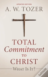 Total Commitment To Christ