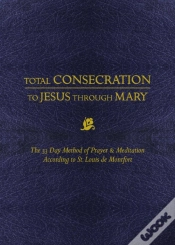 Capa do artigo Total Consecration To Jesus Through Mary