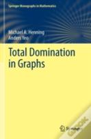 Total Domination In Graphs