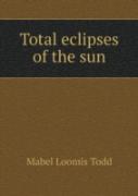 Total Eclipses Of The Sun