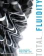 Total Fluidity Studio Zaha Hadid, Projects 2000 - 2010 /Anglais - Preview