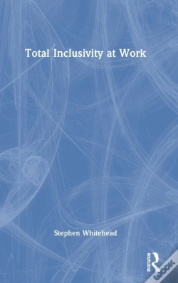 Capa do artigo Total Inclusivity At Work