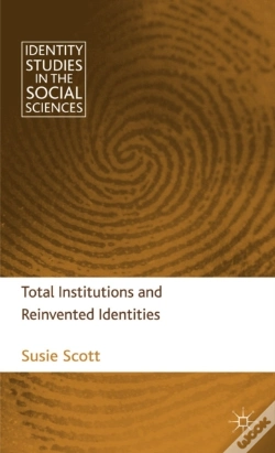 Capa do artigo Total Institutions And Reinvented Identities