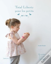 Capa do artigo Total Liberty Pour Les Petits - 25 Modeles De Couture Avec Patrons A Taille Reelle