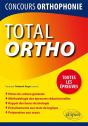 Total Ortho ; Tout Pour Réussir Le Concours D'Orthophonie - Preview