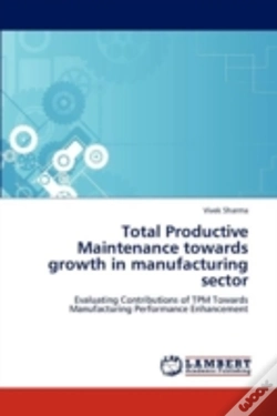 Capa do artigo Total Productive Maintenance Towards Growth In Manufacturing Sector