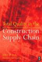 Total Quality In The Construction Supply Chain - Preview
