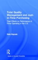 Total Quality Management And Just-In-Time Purchasing