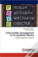 Total Quality Management In An Academic Library
