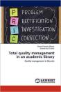 Total Quality Management In An Academic Library - Preview