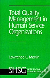 Total Quality Management In Human Service Organizations