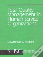 Total Quality Management In Human Service Organizations