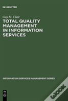 Total Quality Management In Information Services