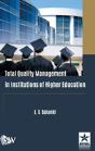 Total Quality Management In Institutions Of Higher Education - Preview