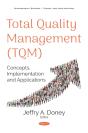 Total Quality Management (Tqm): Concepts, Implementation And Applications - Preview