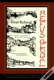 Capa do artigo Total Refusal, Refus Global