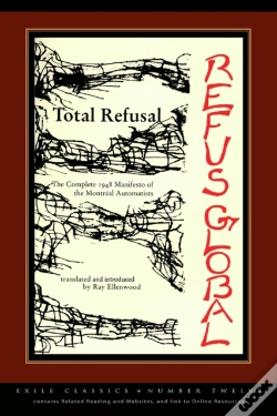 Capa do artigo Total Refusal, Refus Global