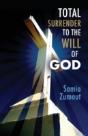Total Surrender To The Will Of God - Preview