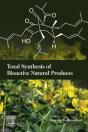 Total Synthesis Of Bioactive Natural Products - Preview