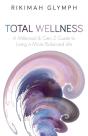 Total Wellness - Preview