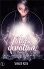 Totale Devotion 1 : Entre Mortels Et Immortels - Preview