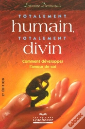 Capa do artigo Totalement Humain, Total Divin ; Comment Développer L