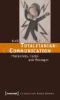 Totalitarian Communication - Preview
