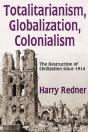 Totalitarianism, Globalization, Colonialism - Preview