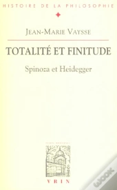 Totalite Et Finitude ; Spinoza Et Heidegger