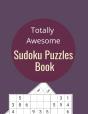 Totally Awesome Sudoku Puzzles Book - Preview