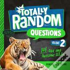 Totally Random Questions Volume 2
