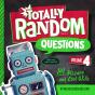 Totally Random Questions Volume 4 - Preview